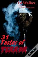 31 Tastes Of Terror