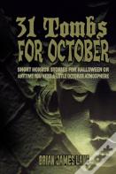 31 Tombs For October