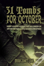 31 Tombs For October