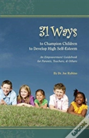 Capa do artigo 31 Ways To Champion Children To Develop High Self-Esteem
