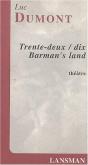 32/10 Barman'S Land - Preview
