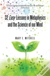 Capa do artigo 32 Easy Lessons In Metaphysics And The Science Of Our Mind