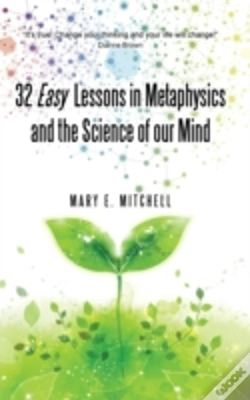 Capa do artigo 32 Easy Lessons In Metaphysics And The Science Of Our Mind