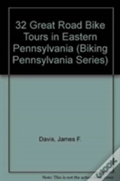 32 Great Road Bike Tours In Eastern Pennsylvania