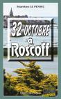 32 Octobre À Roscoff - Preview