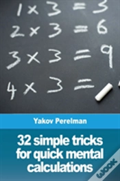 Capa do artigo 32 Simple Tricks For Quick Mental Calculations