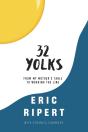 32 Yolks - Preview