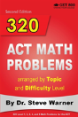 320 Act Math Problems Arranged By Topic And Difficulty Level, 2nd Edition - Preview