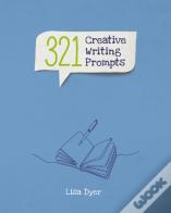 321 Creative Writing Prompts