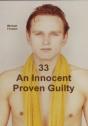 33 An Innocent Proven Guilty - Preview