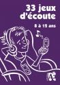 33 Jeux D'Écoute - Preview