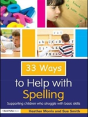 33 Ways To Help With Spelling - Preview