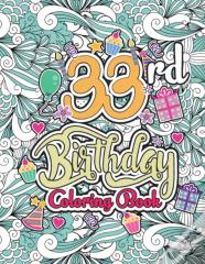 33rd Birthday Coloring Book