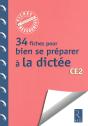 34 Fiches Pour Bien Se Préparer À La Dictée ; Ce2 - Preview