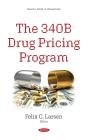 340b Drug Pricing Program - Preview