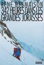 342 Heures Dans Les Grandes Jorasses - Preview