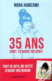 35 Ans (Dont 15 Avant Internet)