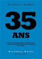 35 Ans - Preview