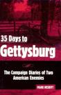 35 Days To Gettysburg - Preview