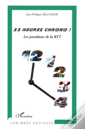 Capa do artigo 35 Heures Chrono ! Les Paradoxes De La Rtt