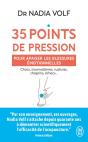 35 Points De Pression Pour Apaiser Les Blessures Émotionnelles : Chocs, Traumatismes, Ruptures, Chagrins, Échecs... - Preview