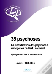 Capa do artigo 35 Psychoses ; La Classification Des Psychoses Endogènes De Karl Leonhard ; Synopsis Et Revue Des Travaux