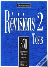 350 Exercices De Revisions Niveau Moyen ; Eleve