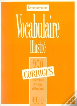 Capa do artigo 350 Exercices De Vocabulaire Illustre Niveau Debutant ; Corrige