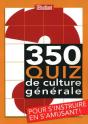 350 Quizz De Culture Générale - Preview