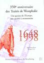 350e Anniversaire Des Traites De Westphalie 1648-1998 ; Une Genese De L'Europe Une Societe A Reconstruire - Preview