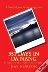 351 Days In Da Nang