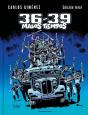 36-39: Malos Tiempos - Preview