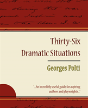 36 Dramatic Situations - Georges Polti - Preview