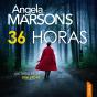 36 Horas - Preview