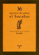 36 Maneras De Guisar El Bacalao