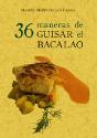 36 Maneras De Guisar El Bacalao - Preview