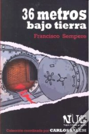 Capa do artigo 36 Metros Bajo Tierra