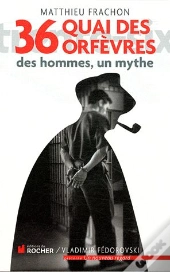 36 Quai Des Orfèvres