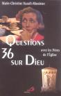 36 Questions Sur Dieu - Preview