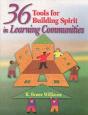 36 Tools For Building Spirit In Learning Communities - Preview