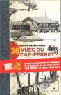 36 Vues Du Cap-Ferret - Preview