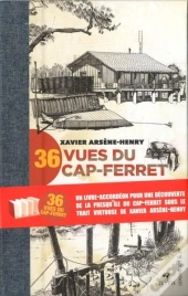 36 Vues Du Cap-Ferret