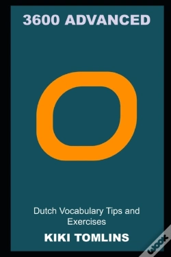 Capa do artigo 3600 Advanced Dutch Vocabulary Tips And Exercises