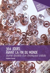 364 Jours Avant La Fin Du Monde