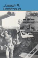 365 And A Wake-Up