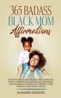 365 Badass Black Mom Affirmations - Preview