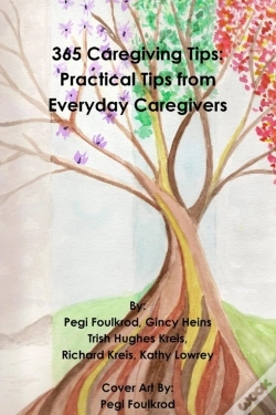 Capa do artigo 365 Caregiving Tips: Practical Tips From Everyday Caregivers