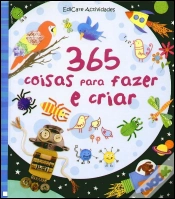 Capa do artigo 365 Coisas para Fazer e Criar