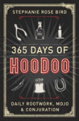 365 Days Of Hoodoo