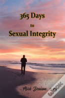 365 Days To Sexual Integrity